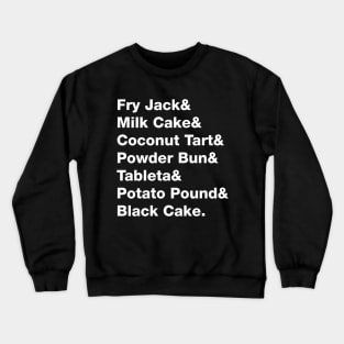 Belizean Treats List - White Text Crewneck Sweatshirt